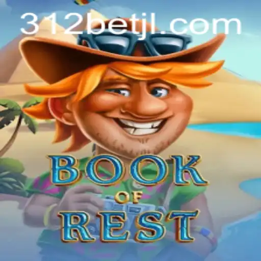 BookofRest: Uma Jornada de Aventura no Universo 312bet