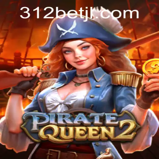 Descubra a Emocionante Aventura de PirateQueen2 com 312bet